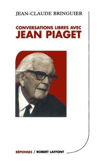 Conversations libres avec Jean Piaget