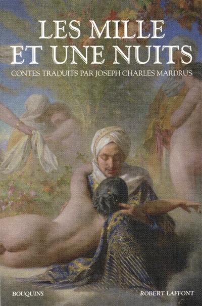 Les mille et une nuits. Vol. 1