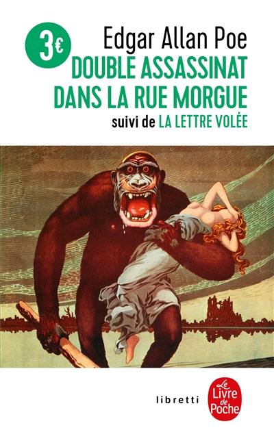 Double assassinat dans la rue Morgue. La lettre volée