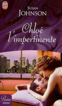 Chloé l'impertinente