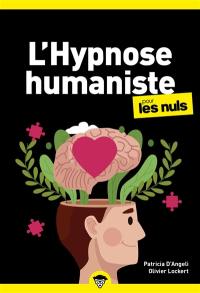 L'hypnose humaniste pour les nuls