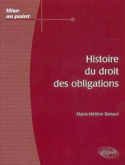 Histoire du droit des obligations