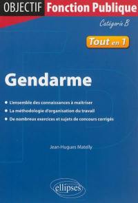 Gendarme : catégorie B