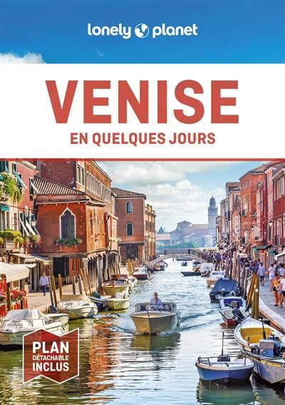 Venise en quelques jours