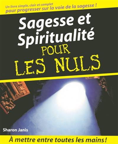 Sagesse et spiritualité pour les nuls