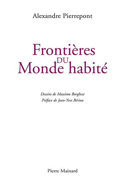 Frontières du monde habité ou Les voyages de carreau d'os