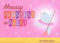 Moussy danseuse de balai