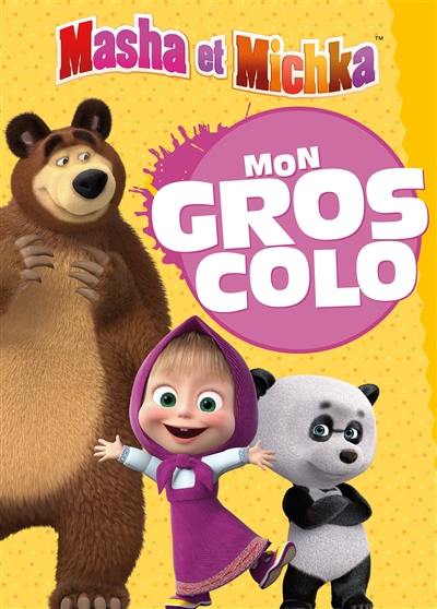 Masha et Michka : mon gros colo