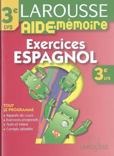 Exercices espagnol 3e LV2 : tout le programme