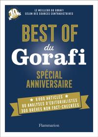 Best of du Gorafi : spécial anniversaire