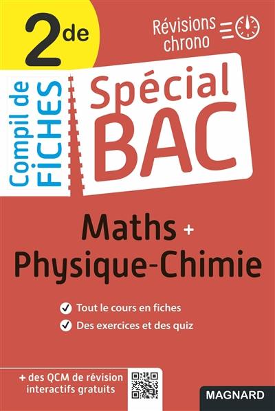 Compil de fiches maths + physique chimie 2de : révisions chrono