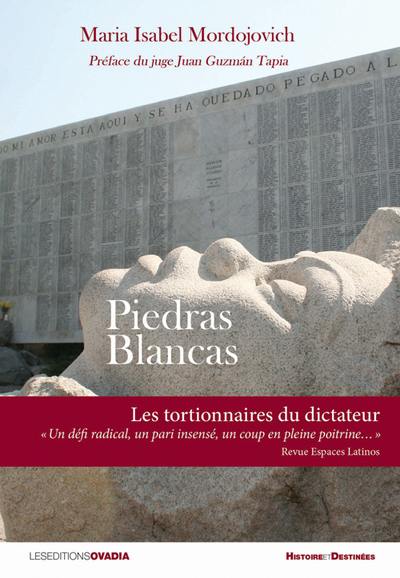 Piedras blancas : les tortionnaires du dictateur