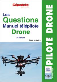 Les questions manuel télépilote drone