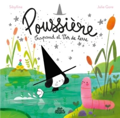 Poussière, Crapaud et Ver de terre