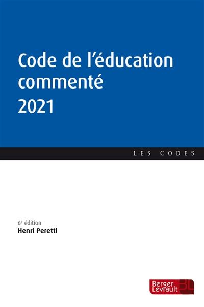 Code de l'éducation commenté 2021