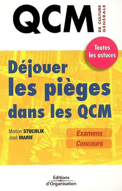 Déjouer les pièges dans les QCM : toutes les astuces pour les examens et concours