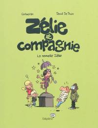 Zélie et compagnie. Vol. 5. La nouvelle Zélie