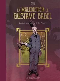 Les contes de la Pieuvre. La malédiction de Gustave Babel