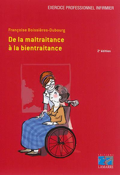 De la maltraitance à la bientraitance