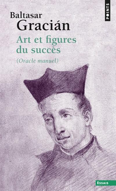 Art et figures du succès : oracle manuel