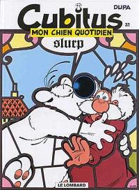 Cubitus. Vol. 32. Mon chien quotidien