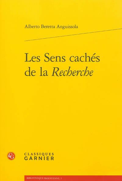 Les sens cachés de la Recherche