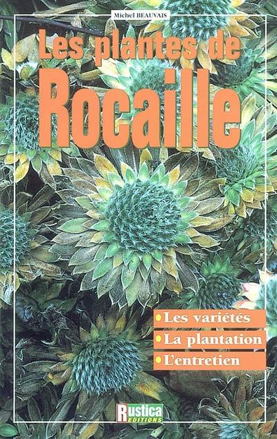 Les plantes de rocaille