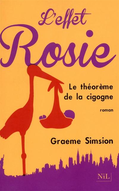 L'effet Rosie : le théorème de la cigogne