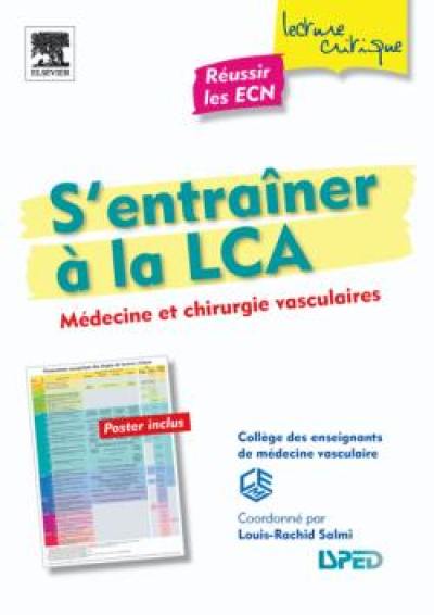 S'entraîner à la LCA : médecine et chirurgie vasculaires