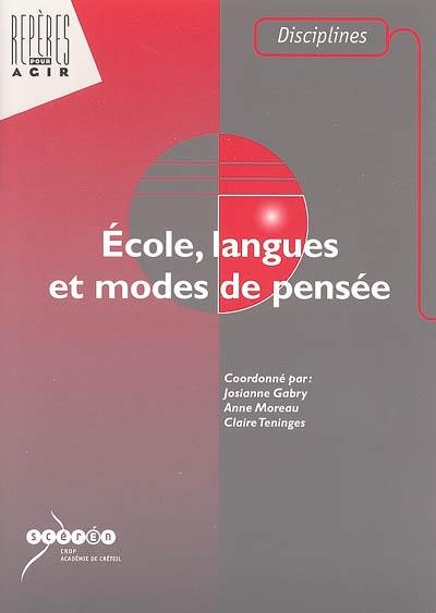 Ecole, langues et modes de pensée