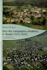 Vers des campagnes citadines, le Doubs (1975-2005)