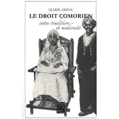 Le droit comorien entre tradition et modernité