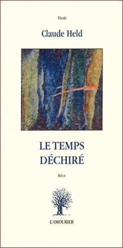 Le temps déchiré