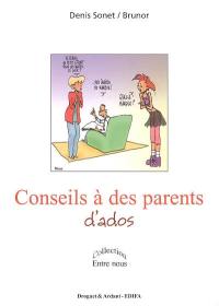 Conseils à des parents d'ados