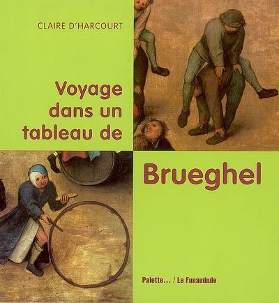 Voyage dans un tableau de Brueghel