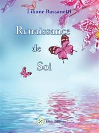 Renaissance de soi