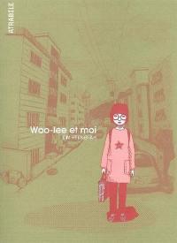 Woo-lee et moi