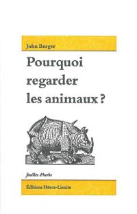 Pourquoi regarder les animaux ?