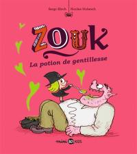 Zouk. Vol. 19. La potion de gentillesse