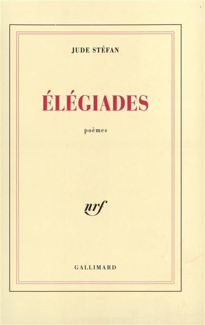 Elégiades. Deux méditations