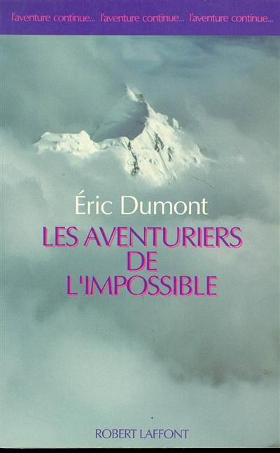 Les aventuriers de l'impossible