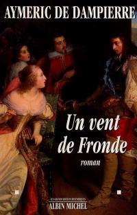 Un vent de fronde