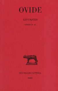 Les fastes. Vol. 2. Livres IV-VI