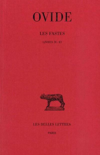 Les fastes. Vol. 2. Livres IV-VI