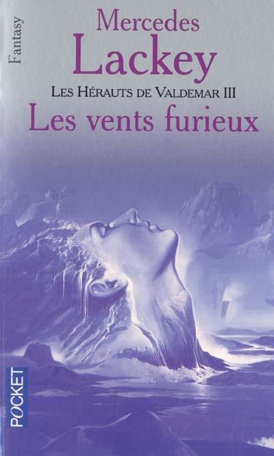 Les hérauts de Valdemar. Vol. 12. Les vents furieux