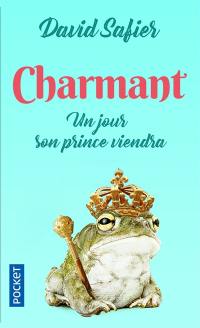 Charmant : un jour son prince viendra