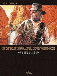 Durango. Vol. 13. Sans pitié