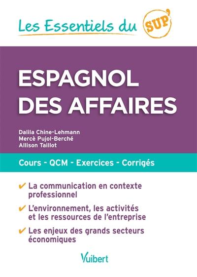 Espagnol des affaires : cours, QCM, exercices, corrigés