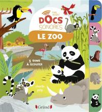 Le zoo : 5 sons à écouter