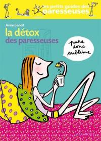 La détox des paresseuses